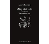Abierto toda la noche: Nuevos poemas: 1177 (Visor de Poesía)