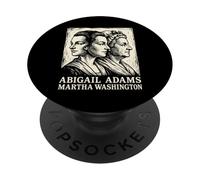 Abigail Adams Martha Washington Fundadora Madres 250 USA PopSockets PopGrip Adhesivo