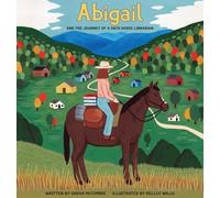 Abigail and the Journey of a Pack Horse Librarian