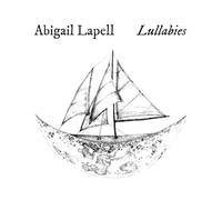 Abigail Lapell - Lullabies
