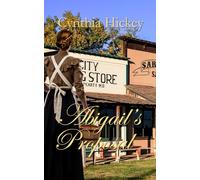 Abigail's Proposal: A Christian Historical Romantic novella (From This Day Forward)
