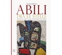 Abili tra le stelle: (Versi - PubMe) (PubMe Poetry)