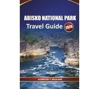 ABISKO NATIONAL PARK TRAVEL GUIDE 2026: Sweden’s Lapland Adventure Guide to Northern Lights, Scenic Trails, Wildlife, and Winter Travel Tips