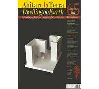 Abitare la terra-Dwelling on earth. Ediz. bilingue (2024) (Vol. 65) (Le ragioni dell'uomo)