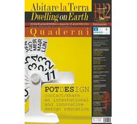 Abitare la terra. Quaderni-Dwelling on earth (Vol. 11-12) (Le ragioni dell'uomo)
