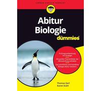 Abitur Biologie für Dummies: Der leicht verständliche Begleiter auf den Weg zum Bio-Abi