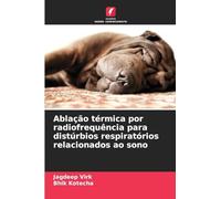 Ablação térmica por radiofrequência para distúrbios respiratórios relacionados ao sono
