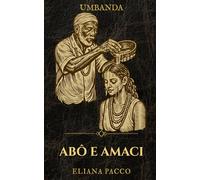 Abô e Amaci (Umbanda: Banhos e Ervas)
