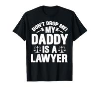 Abogado divertido, papá, no me dejes caer, mi papá es abogado, niños Camiseta