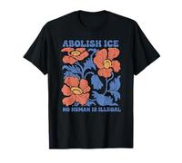 Abolir el hielo, ningún humano es ilegal, derechos de inmigración Camiseta