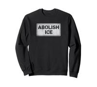 Abolir Ice | Cartel de protesta política - Stencil Sudadera