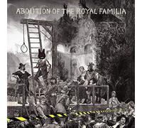 ABOLITION OF THE ROYAL FAMILIA