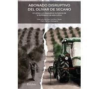 Abonado disruptivo del olivar de secano