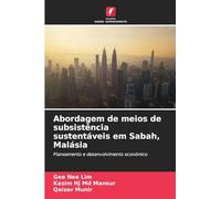 Abordagem de meios de subsistência sustentáveis em Sabah, Malásia: Planeamento e desenvolvimento económico