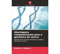 Abordagens computacionais para a genómica do cancro: Identificação de mutações intergénicas somáticas relevantes no cancro