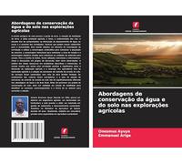 Abordagens de conservação da água e do solo nas explorações agrícolas