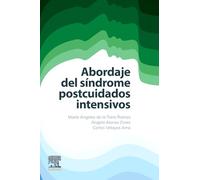 Abordaje del Síndrome postcuidados intensivos