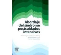 Abordaje Del Síndrome Postcuidados Intensivos (ebook)