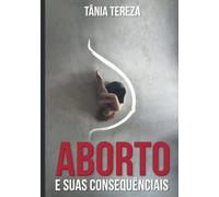 Aborto e Suas Consequências