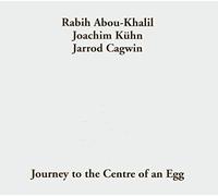 Abou-Khalil,Rabih - Journey To The Center