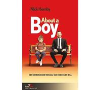 About a boy: in makkelijke taal (Lezen voor iedereen)
