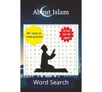 About Islam Word Search: Word Searches with Easy to Read Print about Islam, Islamic Fundamentals and More | 6x9 inches, 110 pages| 50+ Puzzles... Gift ... Holidays, Vacations, and Leisure time