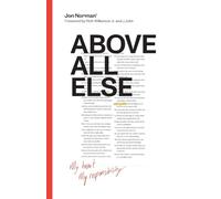 Above All Else: My Heart, My Responsibility