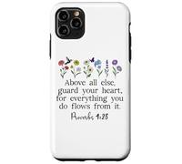 Above Else Guard Your Heart Proverbs 4:23 Bible Verse Jesus Carcasa para iPhone 11 Pro Max