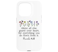 Above Else Guard Your Heart Proverbs 4:23 Bible Verse Jesus Carcasa para iPhone 15 Pro