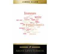 Above Lifes Turmoil (ebook)