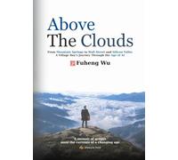 Above the Clouds(Chinese Edition): From the Peak of Intelligence, Looking Back to the Springs of Home: 在智能之巅, 望故乡的泉