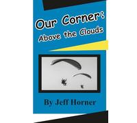 Above the Clouds (Our Corner)