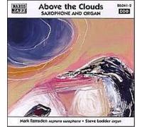 Above The Clouds: SAXOPHONE AND ORGAN (CD) Album (Importación USA)