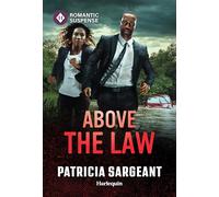 Above the Law: 2 (Justice Hunters, 2)