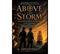 Above the Storm: The Legend of Eternal Youth Island