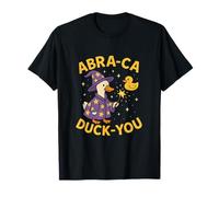 Abra Ca Duck You Funny Wizard Duck Juego de Palabras Camiseta