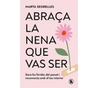 Abraça La Nena Que Vas Ser