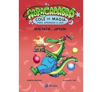 Abracadabra, Cole de Magia para aprender a leer, 1. Esta fiesta... ¡apesta! (Castellano - A PARTIR DE 3 AÑOS - LIBROS DIDÁCTICOS - Abracadabra, Cole de Magia para aprender a leer)
