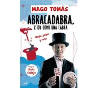 Abracadabra, estoy como una cabra: Magia, juegos y retos (SIN COLECCION)