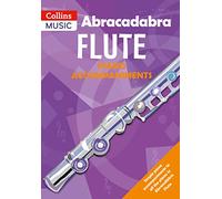 Abracadabra Flute Piano Accompaniments: The way to learn through songs and tunes (Abracadabra Woodwind)