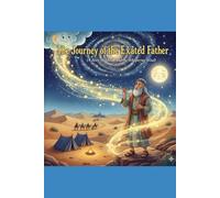 Abraham and the Whispering Stars: (A Story for Kids, Based on Genesis 12-21)