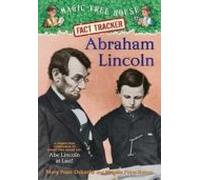 Abraham Lincoln: A Nonfiction Companion To Magic Tree House Merlin Mis