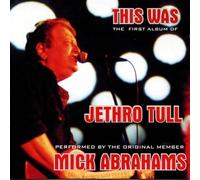 Abrahams Mick (Jethro Tull) - This Was