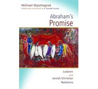 Abraham's Promise: Judaism and Jewish-Christian Relations (Radical Traditions)