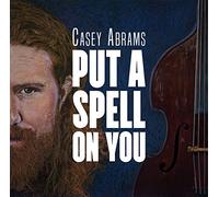 Abrams, Casey - Put A Spell On You (MQA CD)