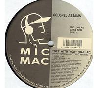 Abrams, Colonel - Get With You [Vinilo]