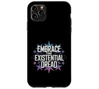 Abraza la Filosofía del Miedo existencial Estética nihilista Carcasa para iPhone 11 Pro MAX