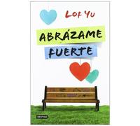 Abrázame fuerte: 1 (Punto de encuentro)