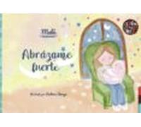 Abrazame Fuerte