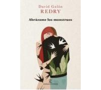 Abrázame Los Monstruos (ebook)